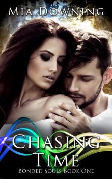 Chasing Time Chasing Time