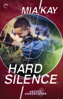 Hard Silence Hard Silence