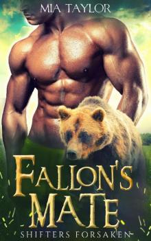 nov-Shifters Forsaken-lead-Fallon's Mate nov-Shifters Forsaken-lead-Fallon's Mate
