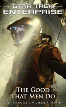 The Good That Men Do The Good That Men Do