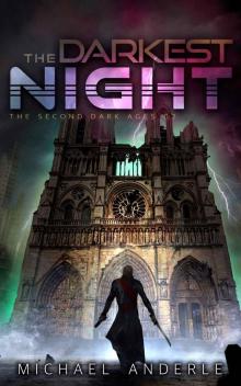 The Darkest Night (The Second Dark Ages Book 2)