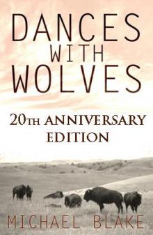 Dances With Wolves dww-1