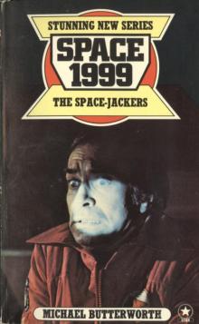Space 1999 - The Space-Jackers Space 1999 - The Space-Jackers