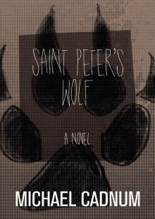 Saint Peter’s Wolf Saint Peter’s Wolf