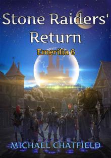 Stone Raiders' Return (Emerilia Book 6)