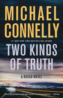 Two Kinds of Truth (A Harry Bosch Novel)