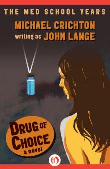 Drug of Choice Drug of Choice