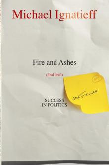 Fire and Ashes Fire and Ashes