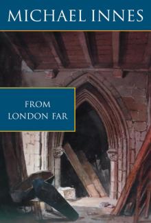 From London Far