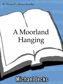 A Moorland Hanging