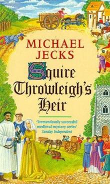 Squire Throwleigh's Heir