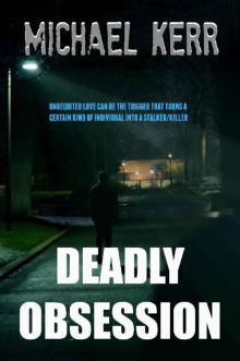 Deadly Obsession