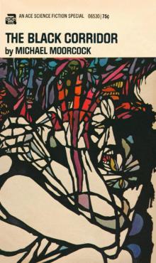 The Black Corridor The Black Corridor