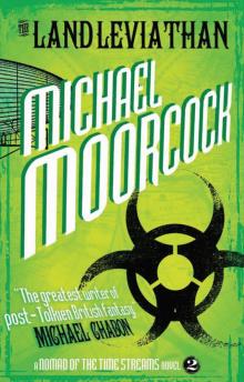 The Land Leviathan (A Nomad of the Time Streams Novel)