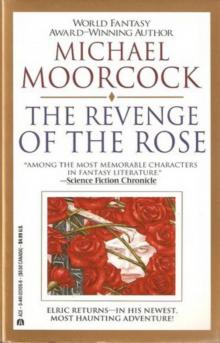 The Revenge of the Rose The Revenge of the Rose