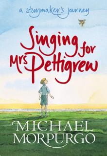 Singing for Mrs. Pettigrew