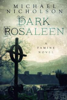 Dark Rosaleen Dark Rosaleen