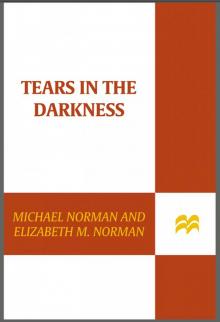 Tears in the Darkness