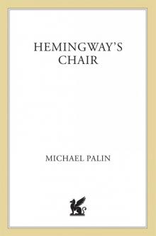 Hemingway's Chair