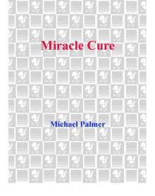 Miracle Cure Miracle Cure