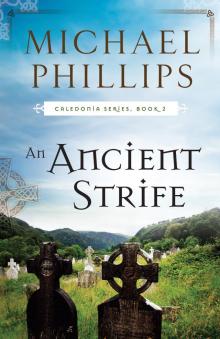 An Ancient Strife An Ancient Strife