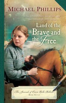 Land of the Brave and the Free Land of the Brave and the Free
