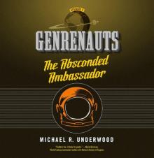 The Absconded Ambassador