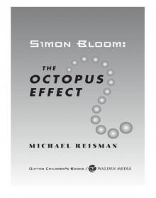 The Octopus Effect