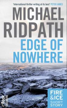 Fire & Ice 02.5 - Edge of Nowhere Fire & Ice 02.5 - Edge of Nowhere