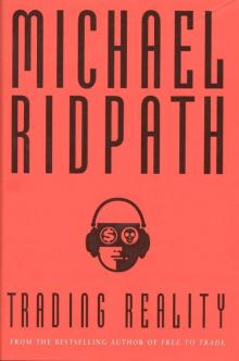 Trading Reality Trading Reality