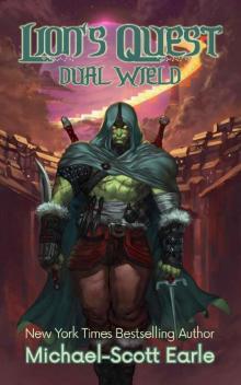 Lion's Quest: Dual Wield: A LitRPG Saga