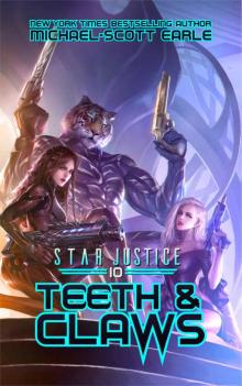 Teeth & Claws_A Paranormal Space Opera Adventure Teeth & Claws_A Paranormal Space Opera Adventure
