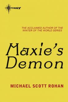 Maxie’s Demon Maxie’s Demon