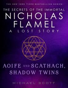 Aoife and Scathach, Shadow Twins Aoife and Scathach, Shadow Twins