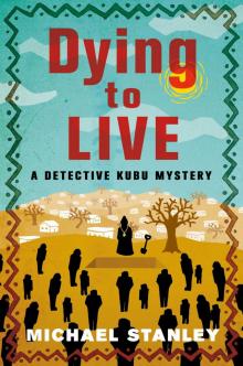 Dying to Live Dying to Live