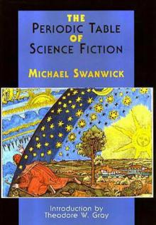 The Periodic Table of Science Fiction The Periodic Table of Science Fiction