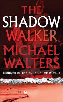 The Shadow Walker in-1 The Shadow Walker in-1