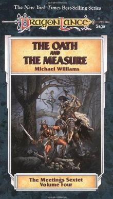 The Oath and the Measure tms-4 The Oath and the Measure tms-4