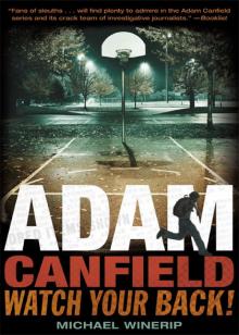 Adam Canfield, Watch Your Back! Adam Canfield, Watch Your Back!