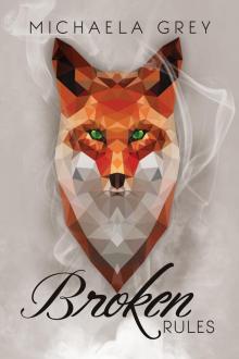 Broken Rules Broken Rules