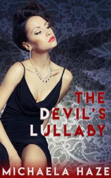The Devil's Lullaby (The Devil's Advocate Book 2) The Devil's Lullaby (The Devil's Advocate Book 2)