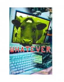 Whatever Whatever