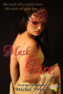 Mask of Fire Mask of Fire