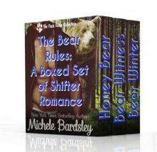 The Bear Rules: A Boxed Set of Shifter Romance The Bear Rules: A Boxed Set of Shifter Romance