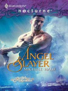 Angel Slayer Angel Slayer