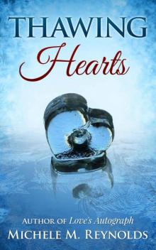 Thawing Hearts