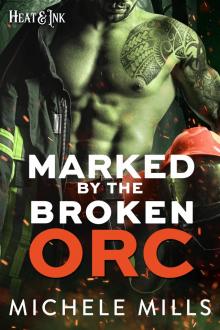 Marked by the Broken Orc