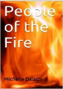 The Purgatory Saga #1: People of the Fire The Purgatory Saga #1: People of the Fire