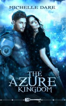 The Azure Kingdom (Skeleton Key)