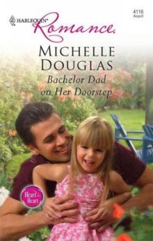 Bachelor Dad on Her Doorstep Bachelor Dad on Her Doorstep